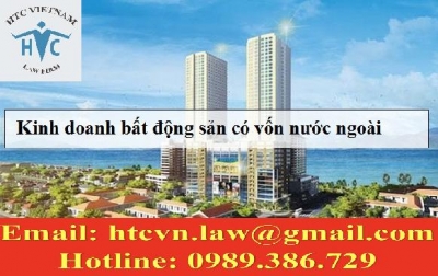 KINH DOANH BẤT ĐỘNG SẢN CỦA NHÀ ĐẦU TƯ NƯỚC NGOÀI
