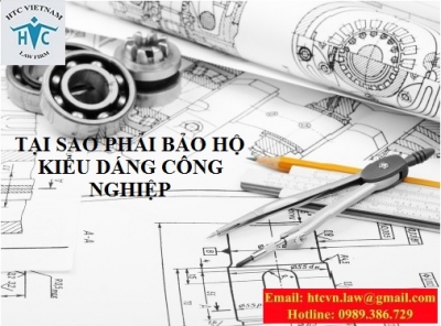 ​TẠI SAO PHẢI BẢO HỘ KIỂU DÁNG CÔNG NGHIỆP