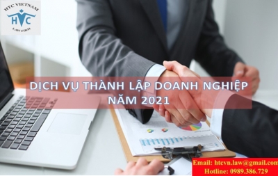 DỊCH VỤ THÀNH LẬP CÔNG TY TRỌN GÓI, GIÁ RẺ, NHANH CHÓNG 2021
