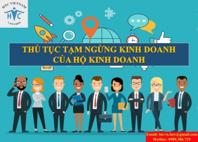 THỦ TỤC TẠM NGỪNG KINH DOANH CỦA HỘ KINH DOANH