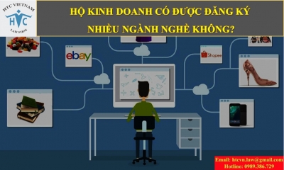  HỘ KINH DOANH CÓ ĐƯỢC ĐĂNG KÝ NHIỀU NGÀNH NGHỀ KHÔNG?