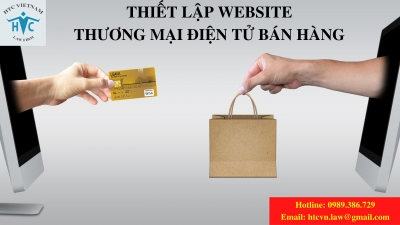 ​05 ĐIỀU CẦN LƯU Ý KHI THÀNH LẬP WEBSITE THƯƠNG MẠI ĐIỆN TỬ BÁN HÀNG