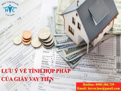 Lưu ý về tính hợp pháp của giấy vay tiền