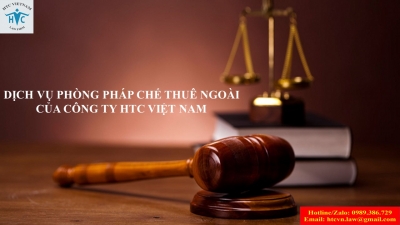 ​Ai nên sử dụng dịch vụ phòng pháp chế thuê ngoài của Công ty luật TNHH HTC Việt Nam?