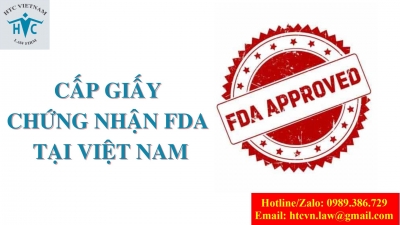 Cấp giấy chứng nhận FDA tại Việt Nam trọn gói
