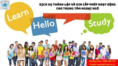Dịch vụ thành lập và xin cấp phép hoạt động cho trung tâm ngoại ngữ