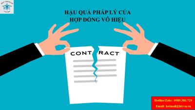​Hậu quả pháp lý của hợp đồng vô hiệu theo pháp luật hiện hành