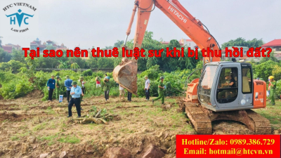 Tại sao nên thuê luật sư khi bị thu hồi đất?