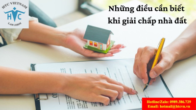 Những điều cần biết khi giải chấp nhà đất