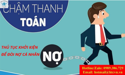 Thủ tục khởi kiện để đòi nợ cá nhân