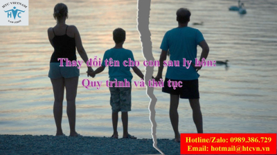 Thay đổi tên cho con sau ly hôn: Quy trình và thủ tục