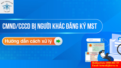 CCCD/CMND bị người khác đăng ký mã số thuế: Phải làm gì?
