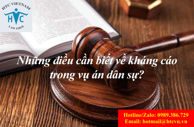 Những điều cần biết về kháng cáo trong vụ án dân sự?