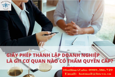 Thẩm quyền cấp giấy phép thành lập doanh nghiệp thuộc về cơ quan nào?​