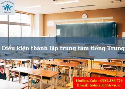 Điều kiện thành lập trung tâm tiếng Trung 