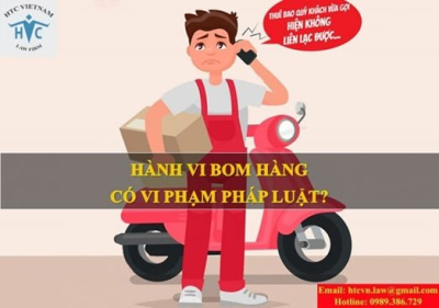 Hành vi “bom hàng” có vi phạm pháp luật không?