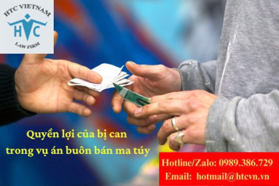 ​Quyền lợi của bị can trong vụ án buôn bán ma túy