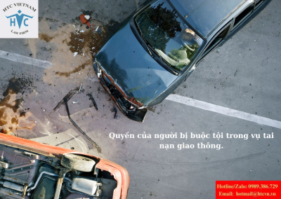 ​Quyền của người bị buộc tội trong vụ tai nạn giao thông