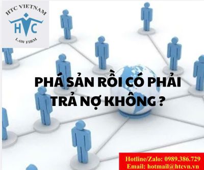 ​Phá sản rồi có phải trả nợ không?