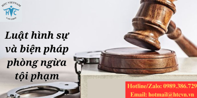 Luật hình sự và các biện pháp phòng ngừa tội phạm
