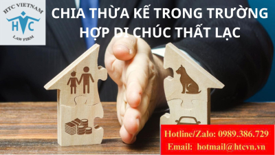 Chia di chúc trong trường hợp di chúc bị thất lạc