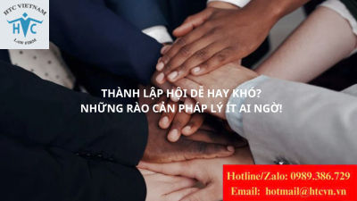 Thành lập hội dễ hay khó? Những rào cản pháp lý ít ai ngờ!
