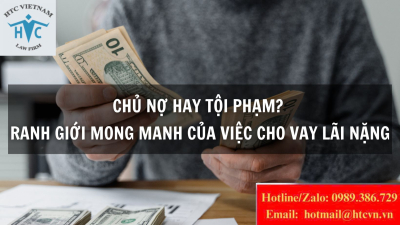Chủ nợ hay tội phạm? Ranh giới mong manh của việc cho vay lãi nặng