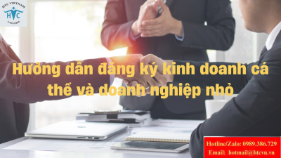 ​Hướng dẫn đăng ký kinh doanh cá thể và doanh nghiệp nhỏ