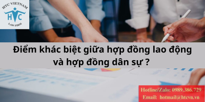 Điểm khác nhau giữa hợp đồng lao động và hợp đồng dân sự 