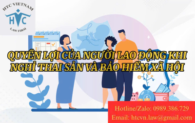 Quyền lợi của người lao động khi nghỉ thai sản và bảo hiểm xã hội