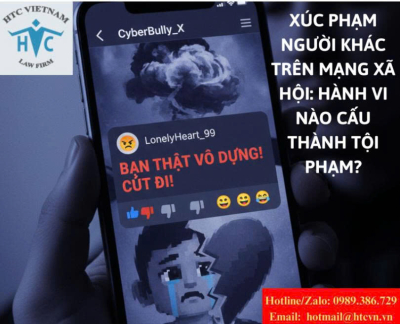Xúc phạm người khác trên mạng xã hội: Hành vi nào cấu thành tội phạm?
