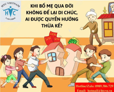 Khi bố mẹ qua đời không để lại di chúc, ai được quyền hưởng thừa kế?