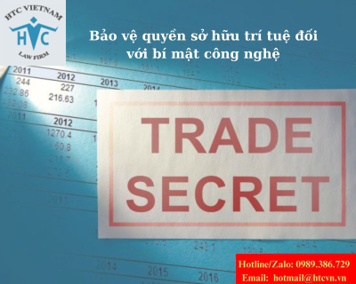 Bảo vệ quyền sở hữu trí tuệ đối với bí mật công nghệ – Khi nào doanh nghiệp cần thực hiện?