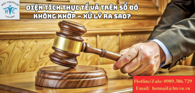 Diện tích thực tế và trên sổ đỏ không khớp – Xử lý ra sao?