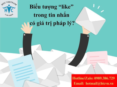 Biểu tượng “like” trong tin nhắn có giá trị pháp lý không?