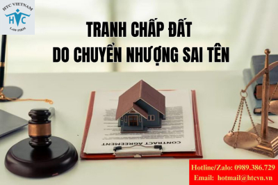 Tranh chấp đất do chuyển nhượng sai tên – Có kiện yêu cầu sang tên được không?