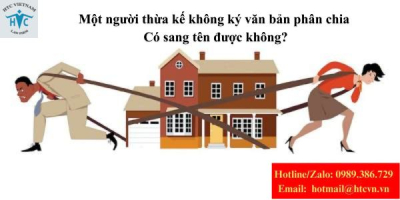Một người thừa kế không ký văn bản phân chia: Có sang tên được không?