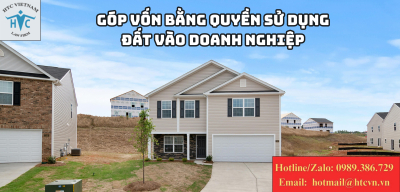 Góp vốn bằng quyền sử dụng đất vào doanh nghiệp