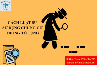 Có chứng cứ nhưng không biết cách sử dụng: Vì sao luật sư vẫn cần thiết?