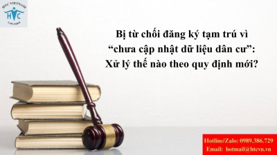 Bị từ chối đăng ký tạm trú vì “chưa cập nhật dữ liệu dân cư”: Xử lý thế nào theo quy định mới?