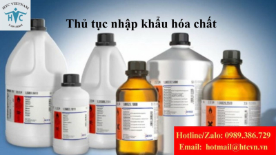 ​Thủ tục nhập khẩu hóa chất