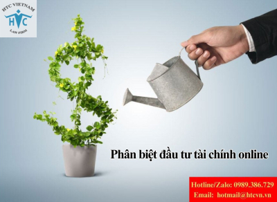 Đầu tư tài chính online có hợp pháp không? Phân biệt thật – giả