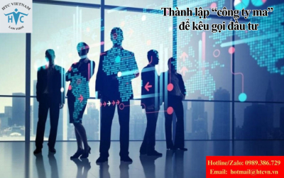 Lập công ty ‘ma’ để kêu gọi đầu tư: Hành vi này bị xử lý ra sao?