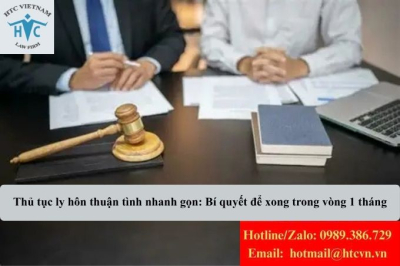 Thủ tục ly hôn thuận tình nhanh gọn: Bí quyết để xong trong vòng 1 tháng