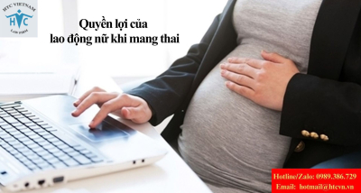 Lao động nữ mang thai: Những quyền lợi quan trọng mà nhiều công ty “né tránh”