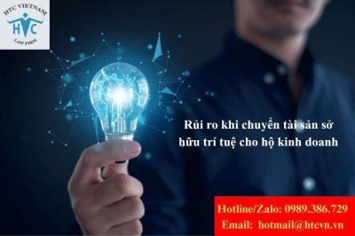 Rủi ro khi chuyển tài sản sở hữu trí tuệ cho hộ kinh doanh