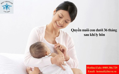 Quy định pháp luật về quyền nuôi con dưới 36 tháng khi ly hôn