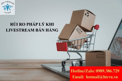 Livestream bán hàng: Đừng để “chốt đơn” xong lại phát sinh rủi ro pháp lý