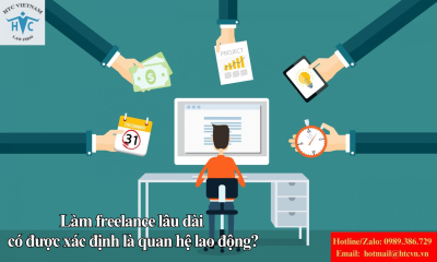 Làm freelance lâu dài có được xác định là quan hệ lao động không?