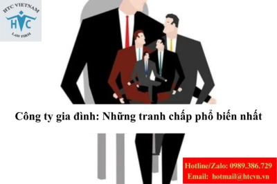 Công ty gia đình: Những tranh chấp phổ biến nhất